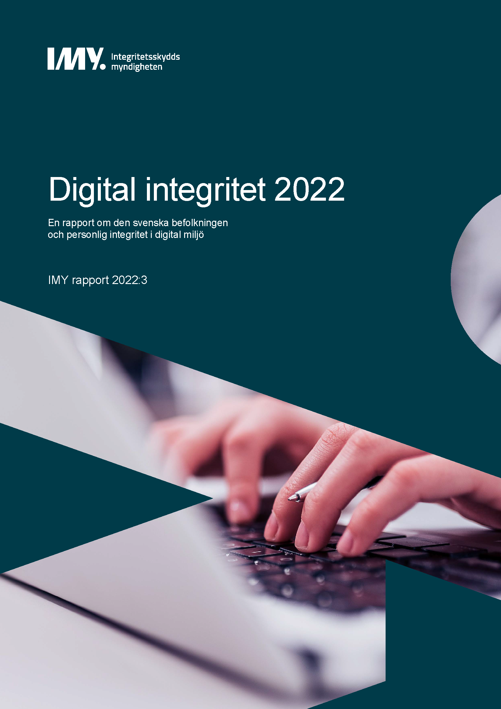 Rapport: Digital Integritet 2022 | IMY